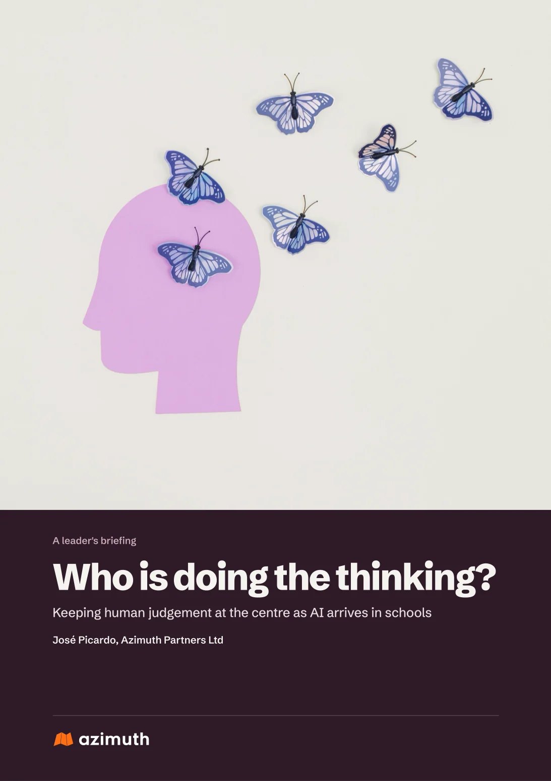 The cover of the Who is doing the thinking? briefing